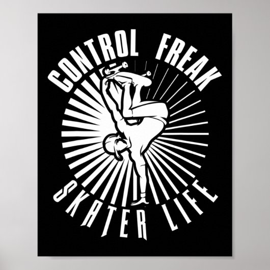 Control Freak Skater Leven Skateboarden  Poster (Voorkant)