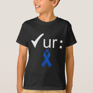 Controleer je dikke darm: bewustzijn van colorecta t-shirt