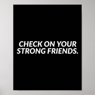 Controleer je sterke vrienden - Mental Health Poster