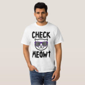 CONTROLEER MEOWT grappige T-shirts (Voorkant volledig)
