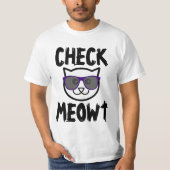 CONTROLEER MEOWT grappige T-shirts (Voorkant)
