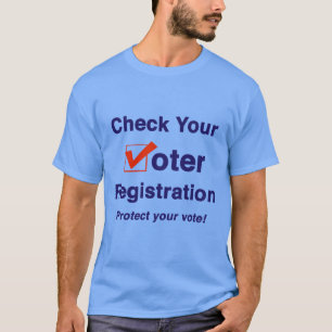 Controleer uw kiezersregistratie 2026 verkiezing t-shirt