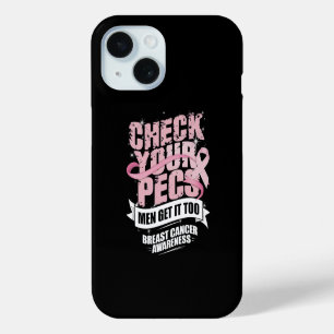 Controleer uw PECS-Mannen Borstkanker Bewustzijn iPhone 15 Case