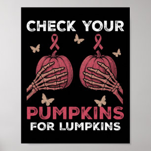 Controleer uw pompoenen - Borstkanker Awareness Ha Poster