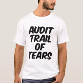 Controlepad van tranen t-shirt (Voorkant)