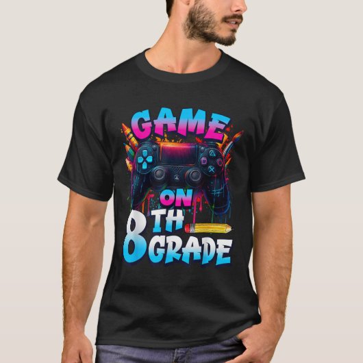 Controller Game Aan 8e Klas Eerste Dag Van School T-shirt (Voorkant)