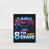 Controller Game On 8th Grade First Day Of School B Kaart (Voorkant)