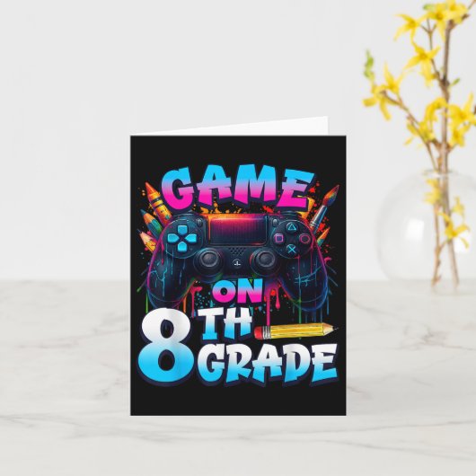 Controller Game On 8th Grade First Day Of School B Kaart (Gele Bloem)