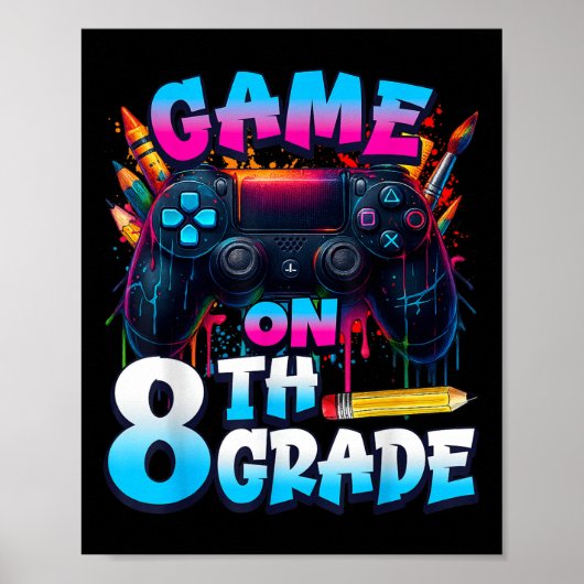 Controller Game Op 8e Klas Eerste Dag Van School B Poster (Voorkant)