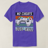 Controller Gaming Vaardigheid Geen Cheats T-shirt (Design voorkant)