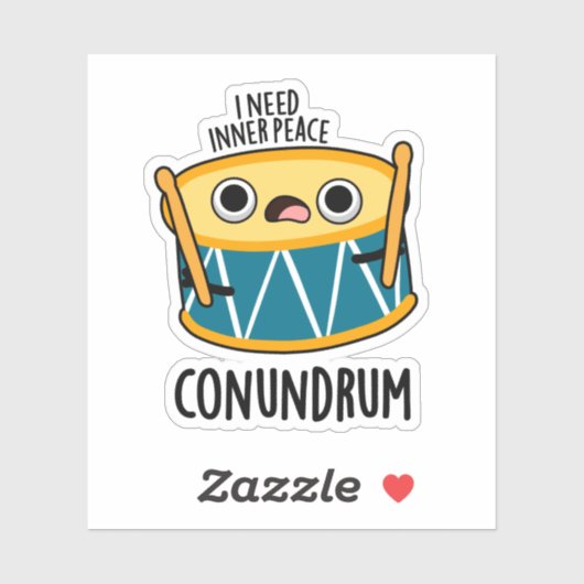 Conundrum Funny Drummer Drum Pun Sticker (Vel)