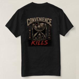 Convenience Kills v2 T-shirt
