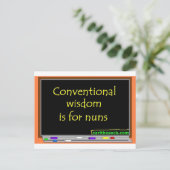 Conventionele wijsheid is voor nonnen briefkaart (Staand voorkant)