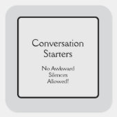 Conversation Starters Vierkante Sticker (Voorkant)