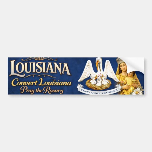 Converteer Louisiana .. Bid de Rozenkrans Bumpersticker (Voorkant)