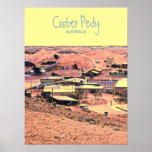 Coober Pedy mijnstad Australië reizen Poster (Voorkant)