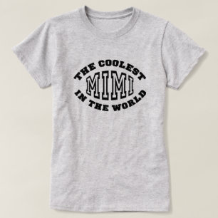 Cooest Mimi T-shirt