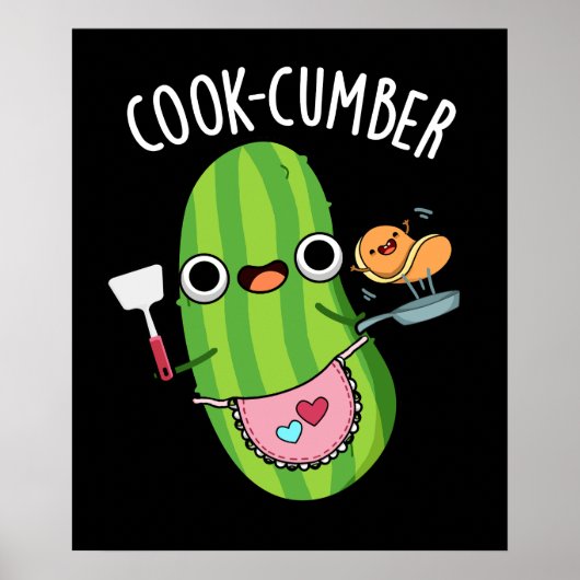 Cook-cumber Grappige Komkommer Pun Donker BG Poster (Voorkant)