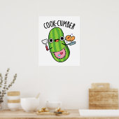 Cook-cumber Grappige komkommerwoordspeling Poster (Keuken)