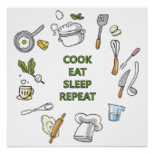 Cook Eat Slaap Herhaal Poster (Voorkant)