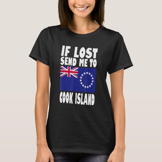 Cook Island Flag Design  If lost send me to Cook I T-shirt (Voorkant)