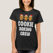 Cookie Baking Creeks kerstontbijt Te T-shirt (Voorkant)