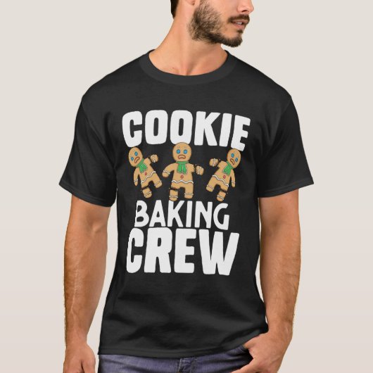 Cookie Baking Crew Christmas Bakers Team Baker's T-shirt (Voorkant)