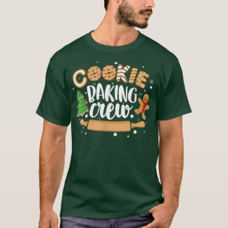 Cookie Baking Crew Christmas Santa Family Gingerbr T-shirt