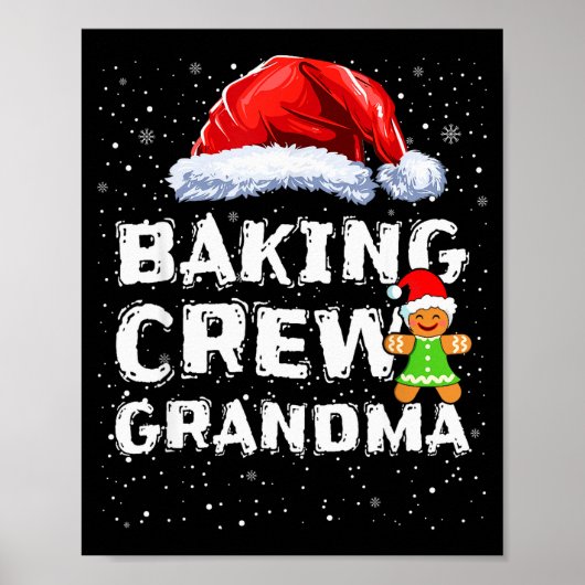 Cookie Baking Crew Shirt Grandma Matching Christma Poster (Voorkant)
