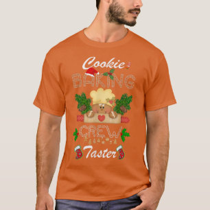 Cookie Baking Crew Taster Gingerbrood Kerstmis Ma T-shirt