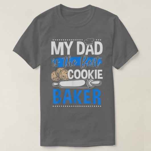 Cookie Baking Outfit Cookie Lover Baker Dad Baking T-shirt (Design voorkant)