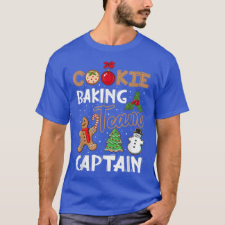 Cookie Baking Team Captain Gingerbread Christmas 1 T-shirt