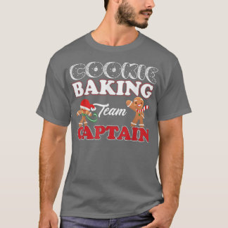 Cookie Baking Team Gingerbrood Advent Party New Ye T-shirt