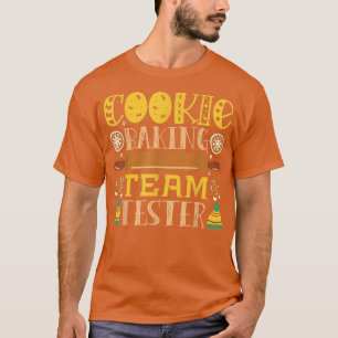 Cookie Baking Team Tester 1143 T-shirt