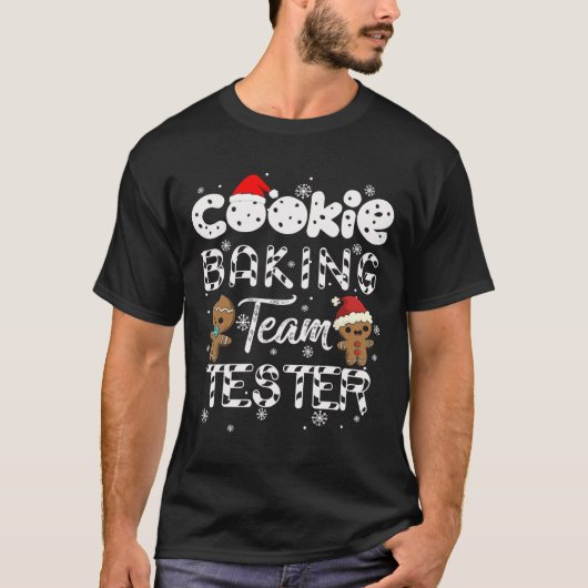Cookie Baking Team Tester Gingerbrood Kerstmis T-shirt (Voorkant)