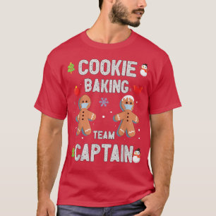 Cookie Baking Team Tester Kapitein Crew Funny Chri T-shirt