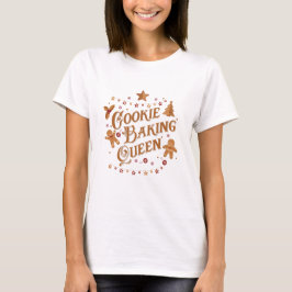 Cookie Bakken Queen Holiday Design T-shirt