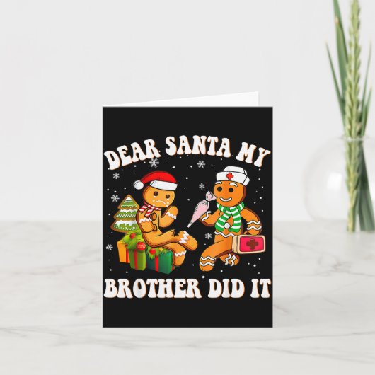 Cookie Dear Santa My Brother Did It Funny Christma Kaart (Voorkant)