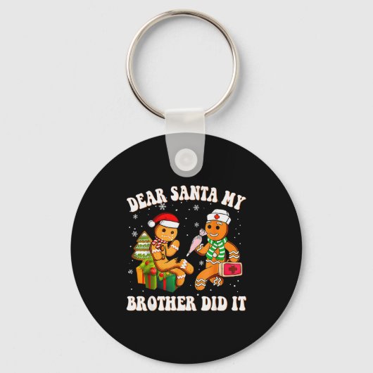 Cookie Dear Santa My Brother Did It Funny Christma Sleutelhanger (Voorkant)