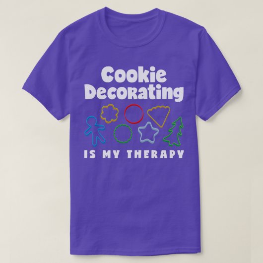 Cookie Decorating is mijn therapie grappige Cookie T-shirt (Design voorkant)