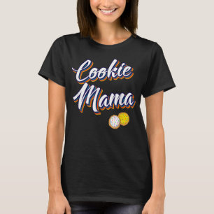 Cookie Mama Retro Sugar Cookies Dealer Mothe T-shirt