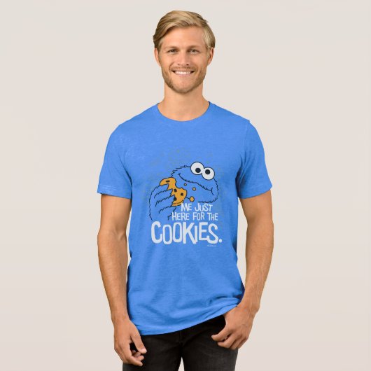 Cookie Monster | Ik kom hier voor de koekjes. Tri-Blend Shirt (Voorkant volledig)