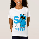 Cookie Monster | S is bestemd voor zuster T-shirt (Voorkant)
