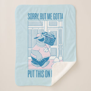 Cookie Monster   Sorry, maar ik moet Sherpa Deken