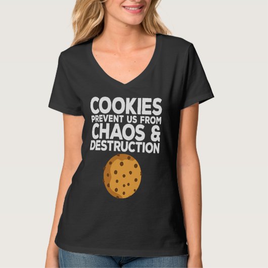 Cookie Quote Chocolate Chip Cookie   Idea T-shirt (Voorkant)