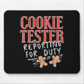 Cookie Tester Rerting Duty Funny Christmas Xmas Ki Muismat (Voorkant)
