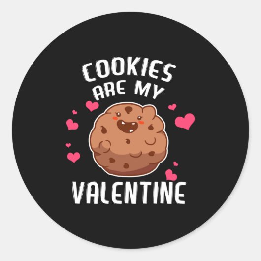Cookies Are My Valentine Chocolate Biscuit Baker  Ronde Sticker (Voorkant)
