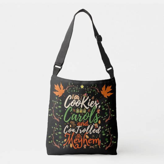 Cookies, carols, and controlled mayhem fun Christm Crossbody Tas (Voorkant)