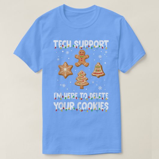 Cookies Eater Computer Tech Support Joke Christmas T-shirt (Design voorkant)
