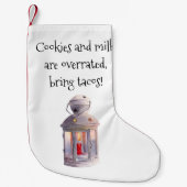 Cookies en melk worden overschat, breng taco's! kleine kerstsok (Voorkant)